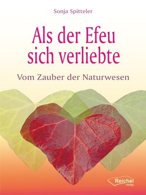 cover image of Als der Efeu sich verliebte